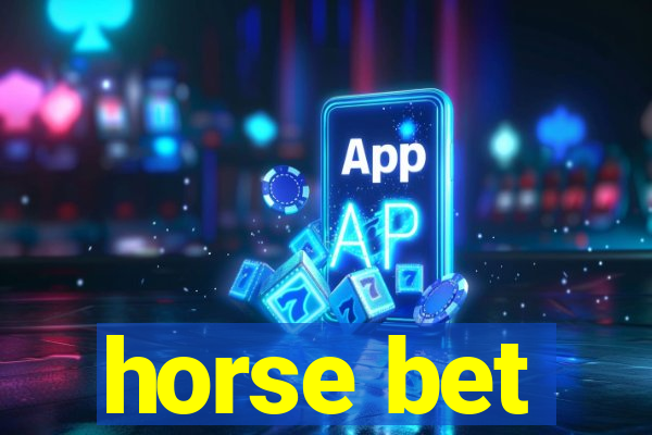 horse bet