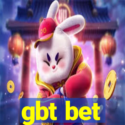 gbt bet