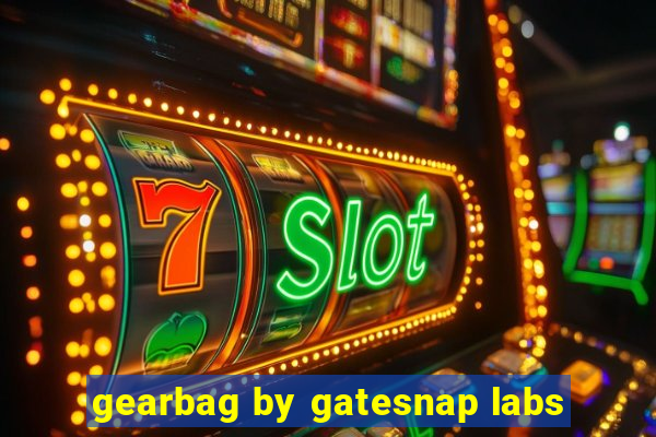 gearbag by gatesnap labs