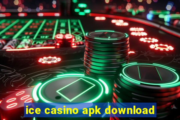 ice casino apk download