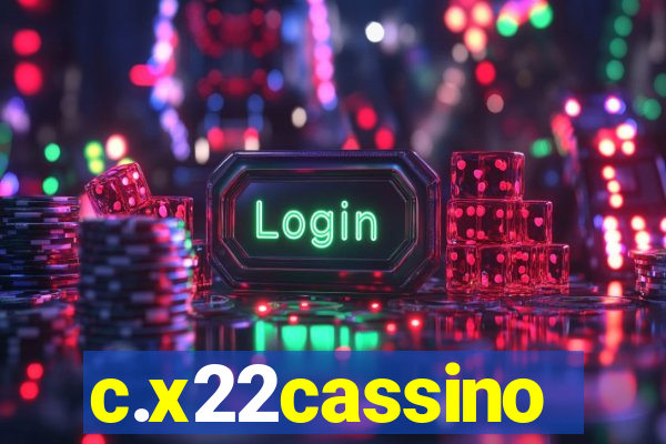 c.x22cassino