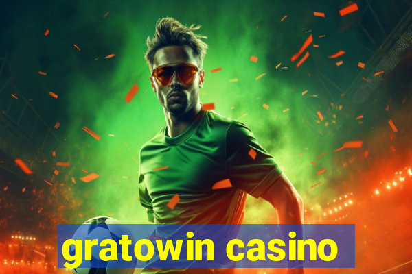 gratowin casino