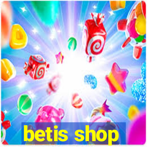 betis shop