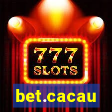 bet.cacau