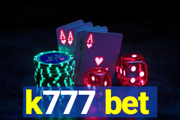 k777 bet