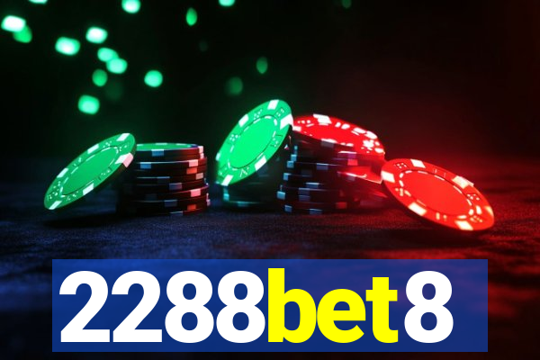 2288bet8