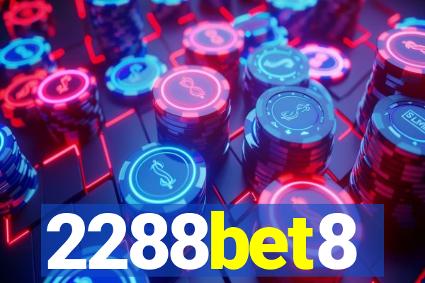 2288bet8