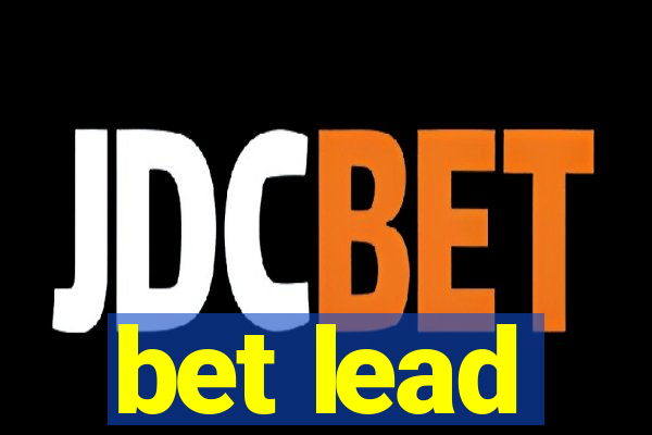 bet lead