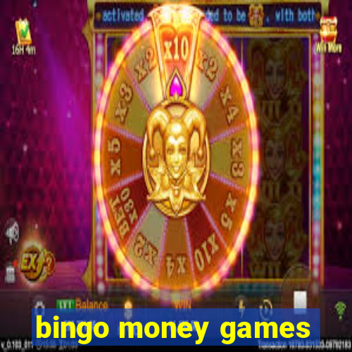 bingo money games