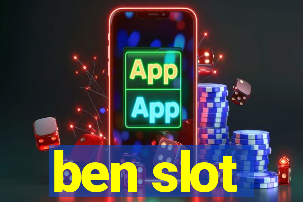 ben slot