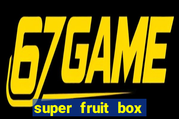 super fruit box onde comprar