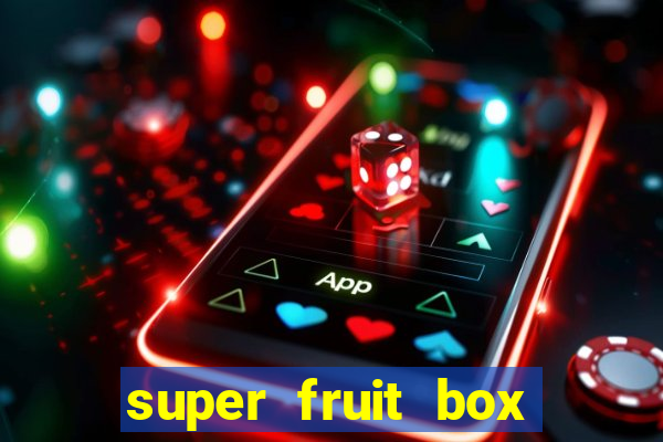 super fruit box onde comprar