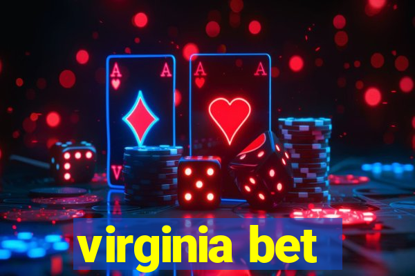 virginia bet