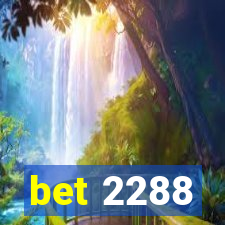 bet 2288