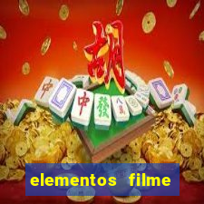 elementos filme completo dublado drive