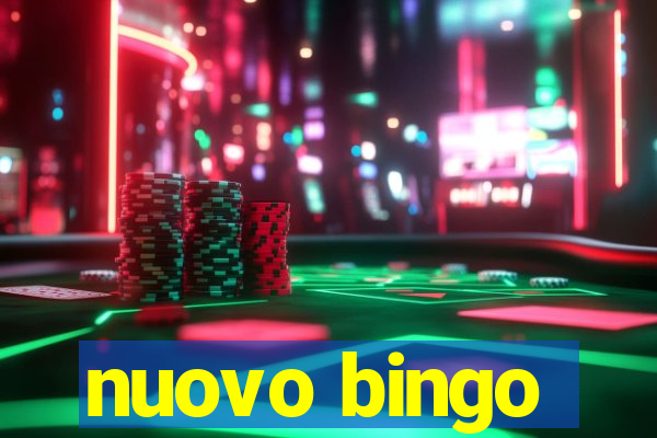 nuovo bingo