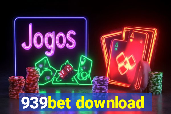 939bet download