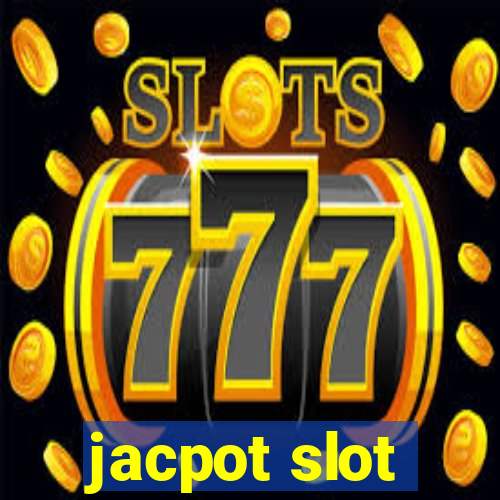 jacpot slot