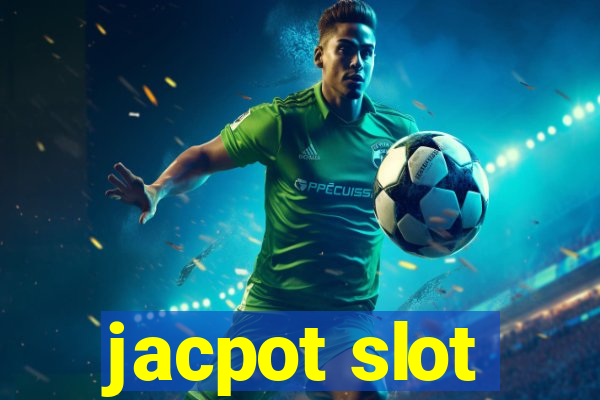 jacpot slot