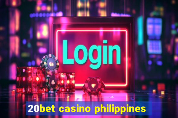 20bet casino philippines