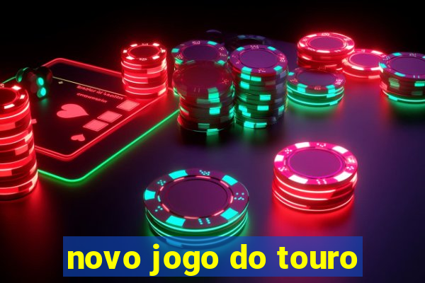 novo jogo do touro