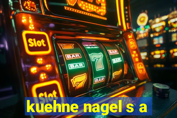 kuehne nagel s a