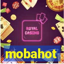 mobahot