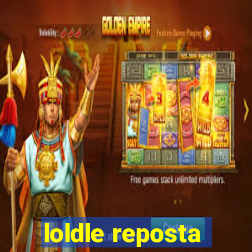 loldle reposta