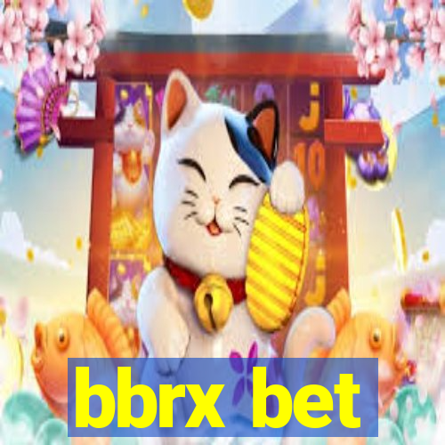 bbrx bet