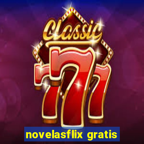 novelasflix gratis