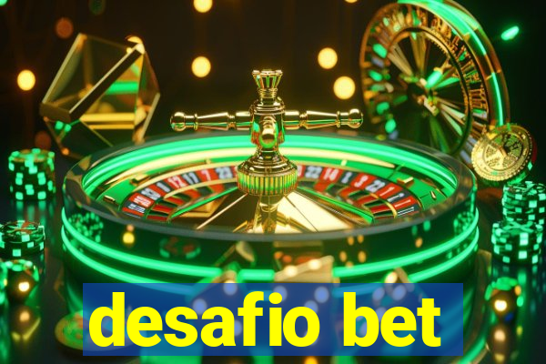 desafio bet