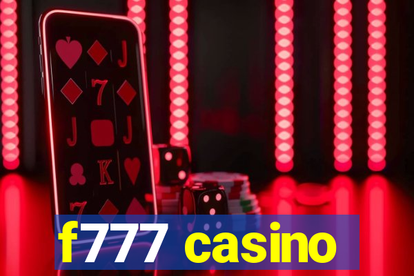 f777 casino