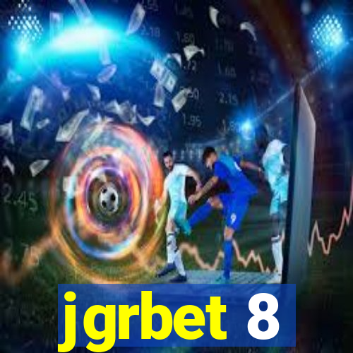 jgrbet 8