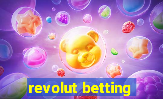 revolut betting