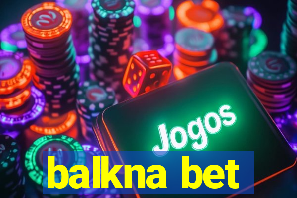 balkna bet