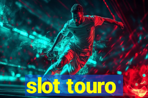 slot touro