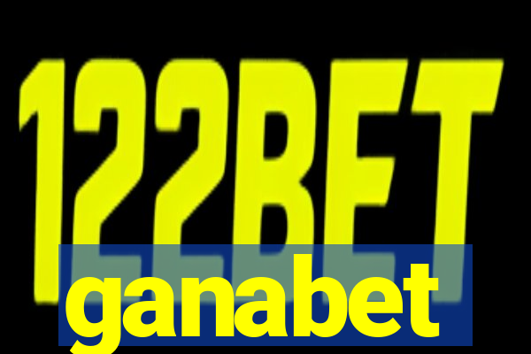 ganabet