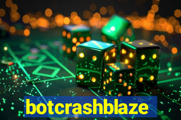 botcrashblaze