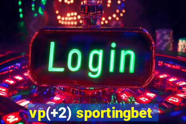 vp(+2) sportingbet