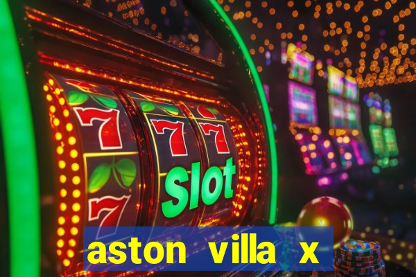 aston villa x liverpool futemax