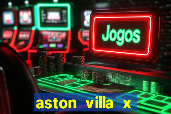 aston villa x liverpool futemax