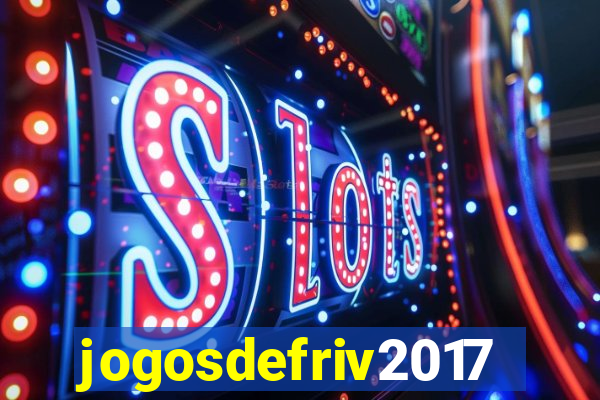 jogosdefriv2017