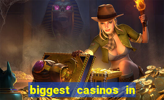 biggest casinos in the us