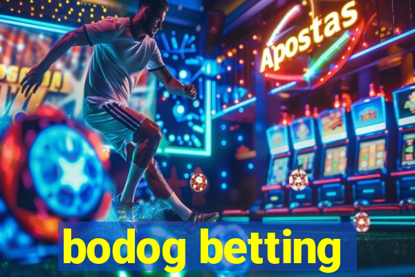 bodog betting