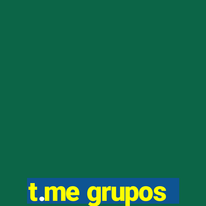 t.me grupos