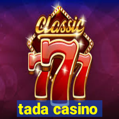 tada casino