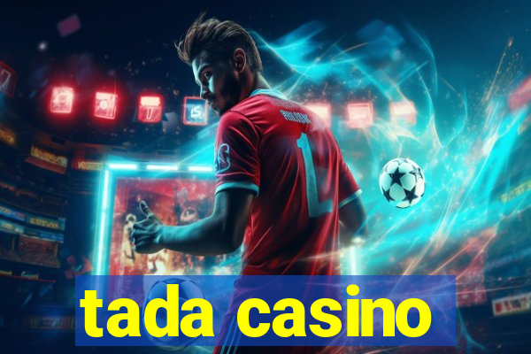 tada casino