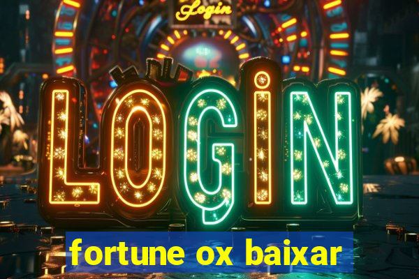 fortune ox baixar