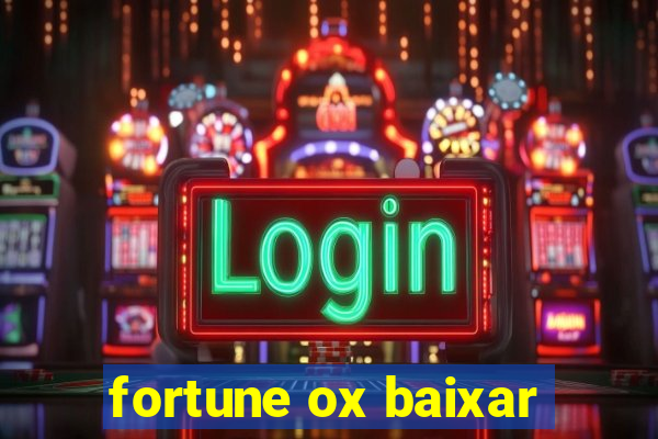 fortune ox baixar