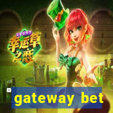 gateway bet